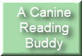 A Canine Reading Buddy